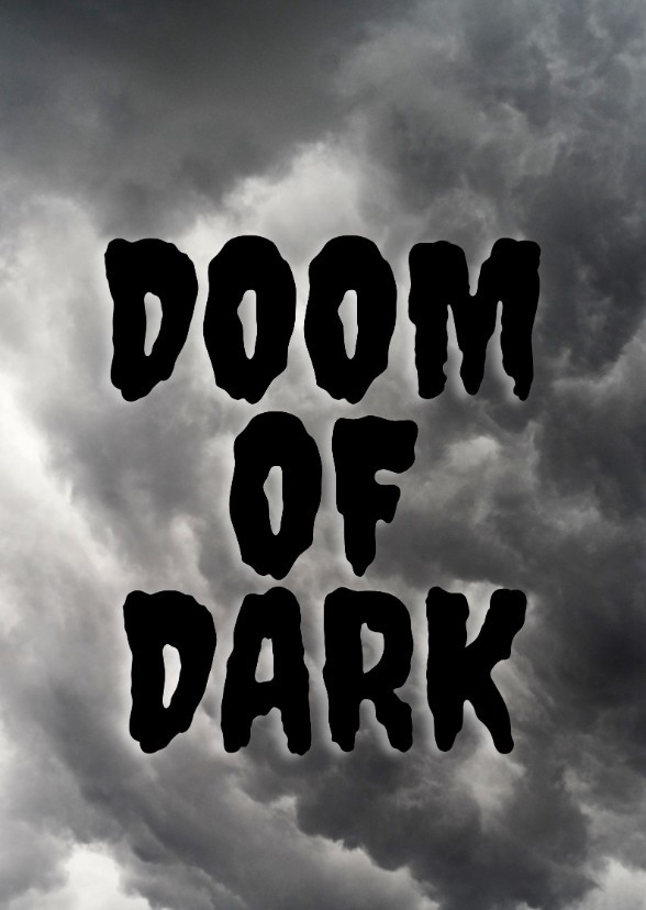 Doom Of Dark