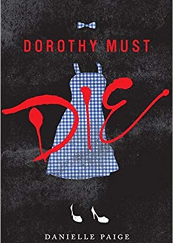 Dorothy must die