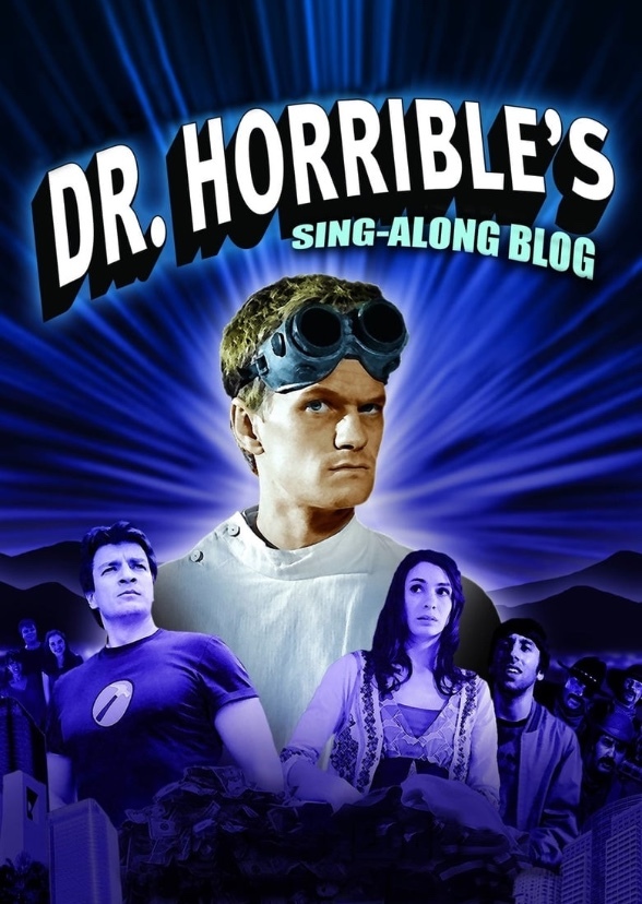 Dr. Horrible's Sing-A-Long Blog: Starkid Edition