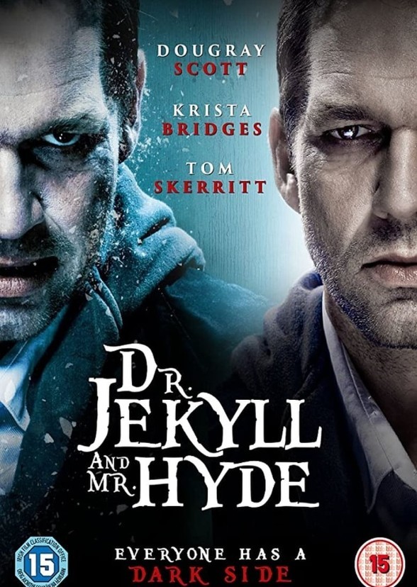 Dr. Jekyll and Mr. Hyde