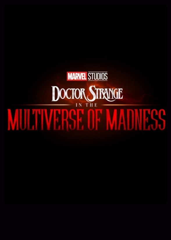 Dr. Strange and the Multiverse of Madness