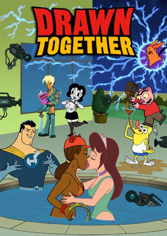 Drawn Together (MyCast Edition)