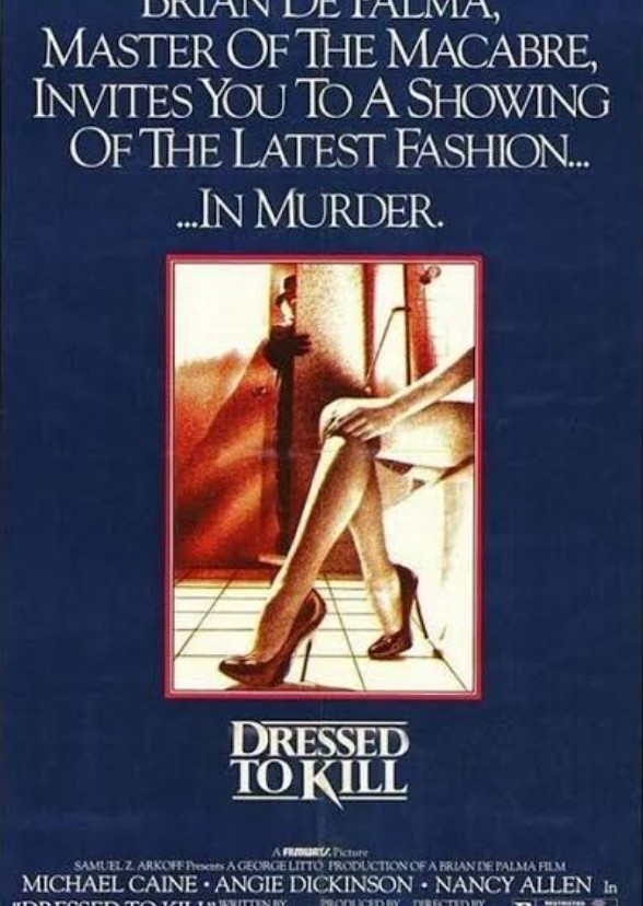 Dressed To Kill.
