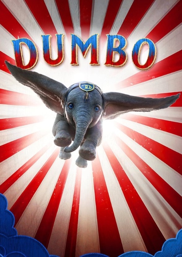 Dumbo 2019 Better Version 