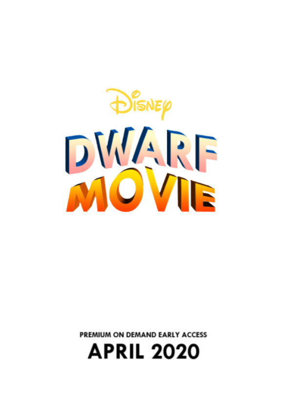 Dwarf Movie (2020 Disney)