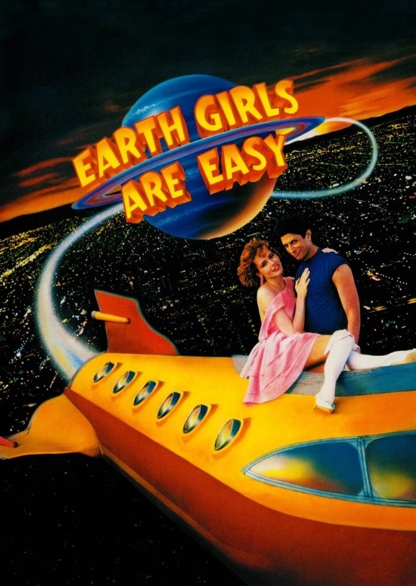 Earth Girls are Easy
