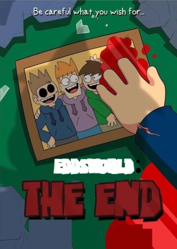 Eddsworld: The End (2016)
