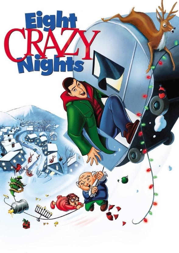Eight Crazy Nights