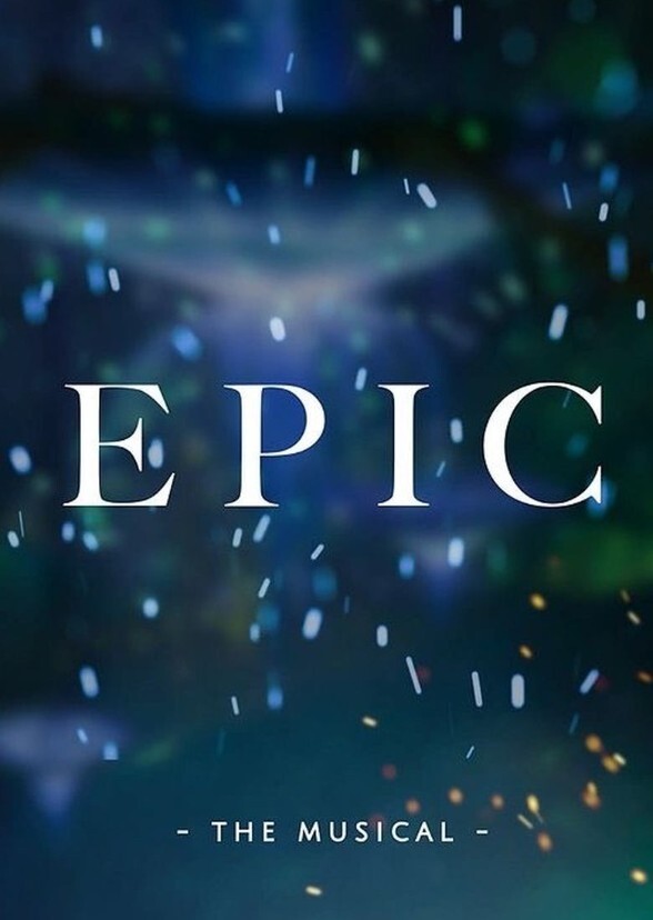 EPIC: The Musical