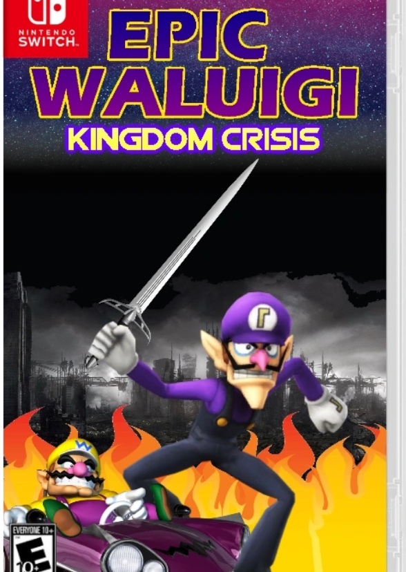 Epic Waluigi: Chapter 1 Kingdom Crisis 