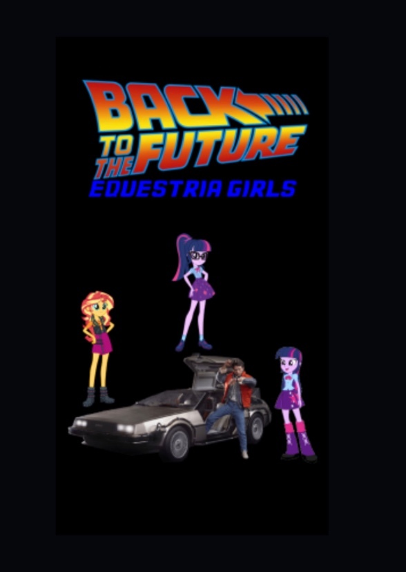 Equestria Girls: Back to the Future