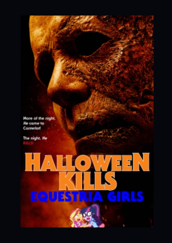 Equestria Girls Halloween Kills 
