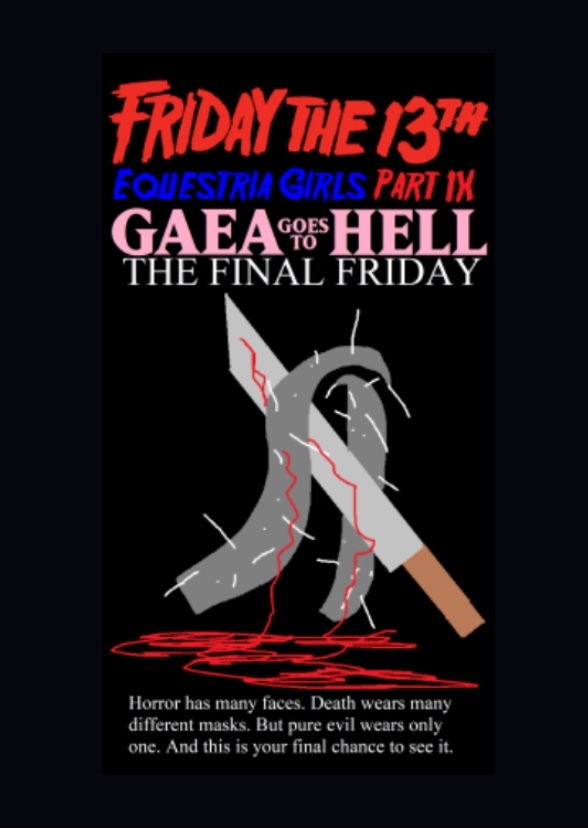Equestria Girls The Final Friday Gaea Goes To Hell