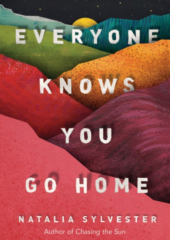 Everyone Knows You Go Home