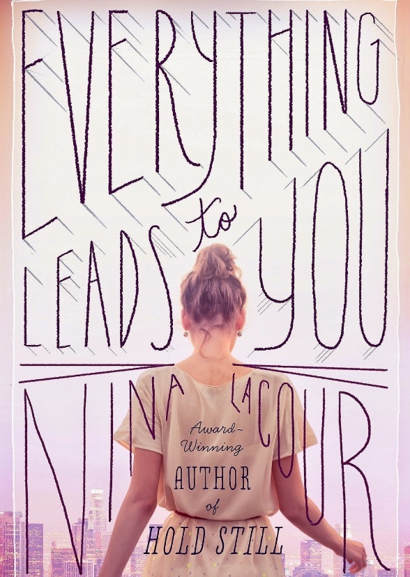 Everything Leads to You