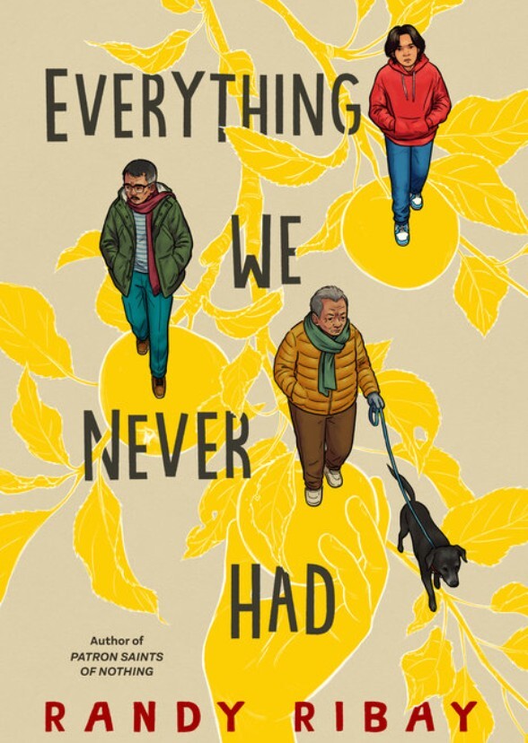 Everything We Never Had