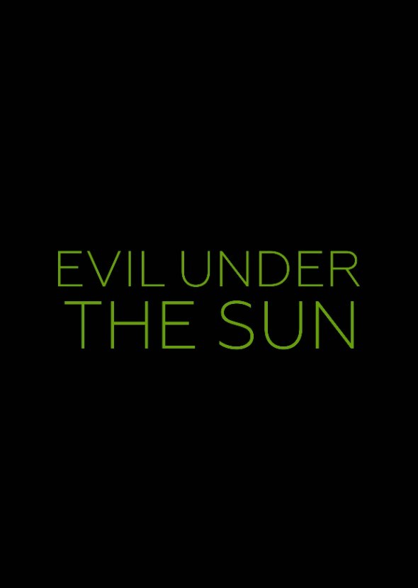 Evil Under The Sun
