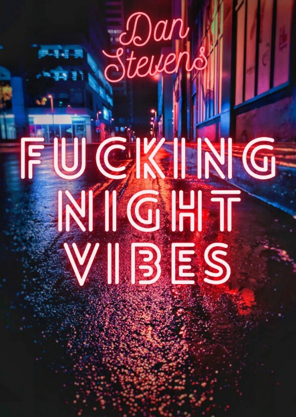 F*cking Night Vibes