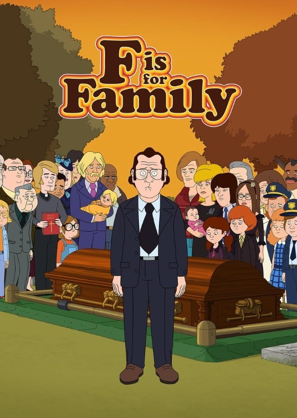 F is for Family (1995-2001)