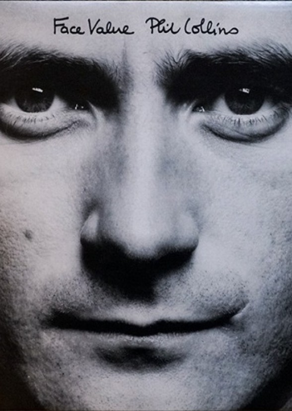 Take at face value. Collins phil &quot;face value&quot;. phil collins плакат.