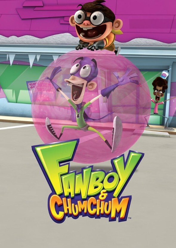 Fanboy and Chum Chum 2009-2014 (Live-action)
