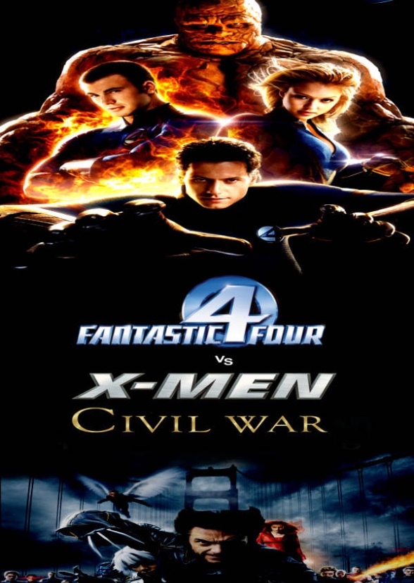 Fantastic Four vs X-Men: Civil War