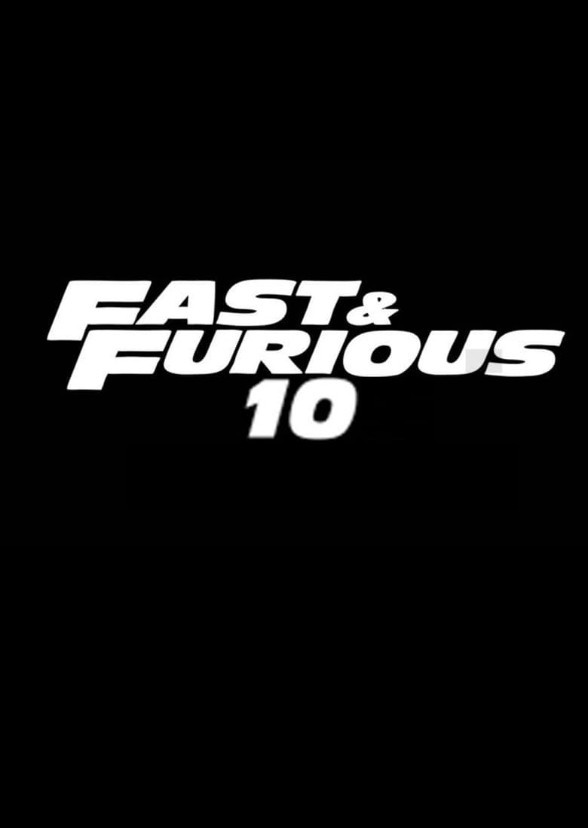 Fast & Furious 10