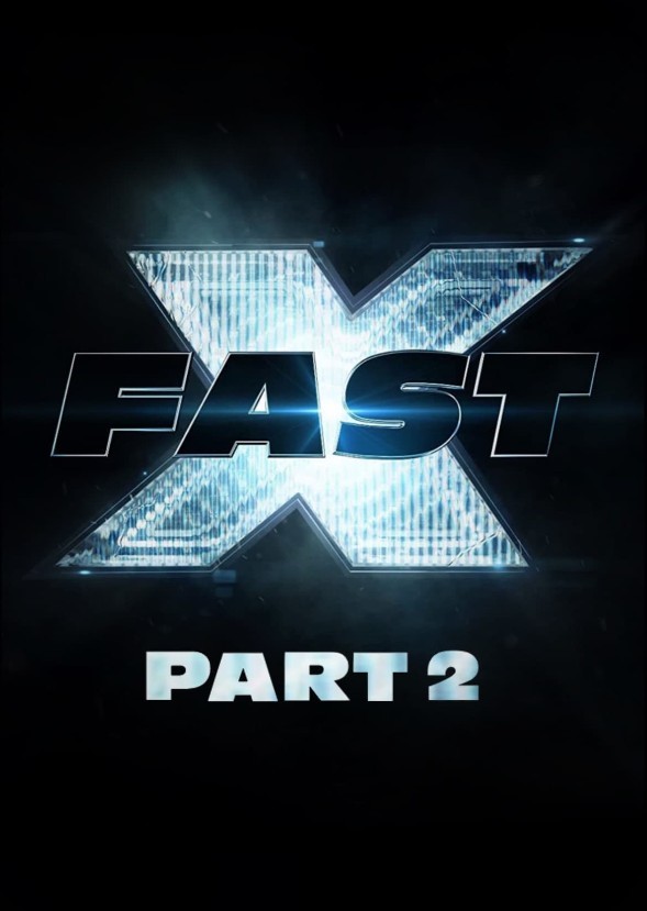 Fast X: Part 2 (2025)