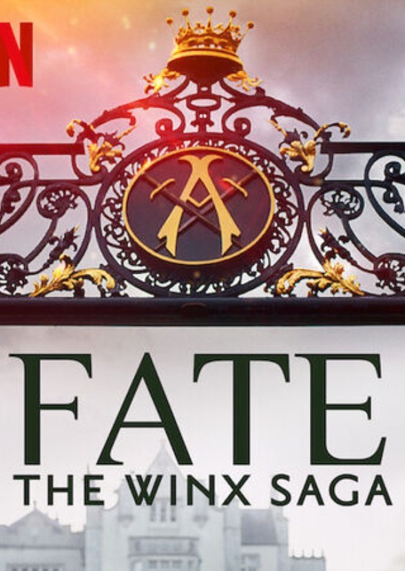 Fate: The Winx Saga
