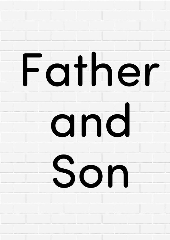 Father and Son (2022-20??)