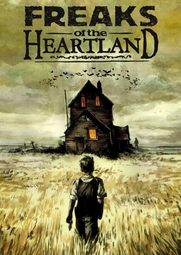 Freaks of the Heartland