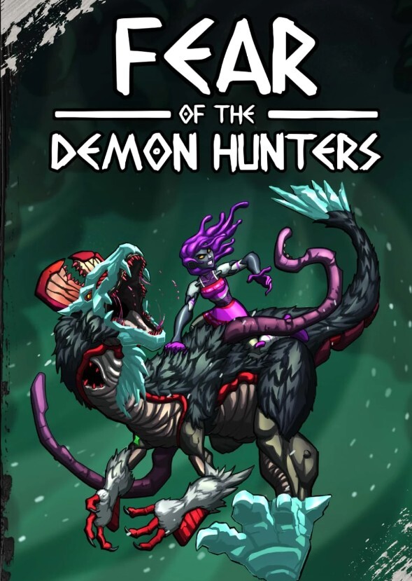 Fear of the Demon Hunters