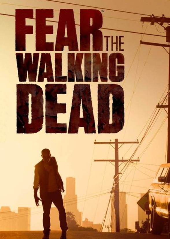 Fear the Walking Dead 