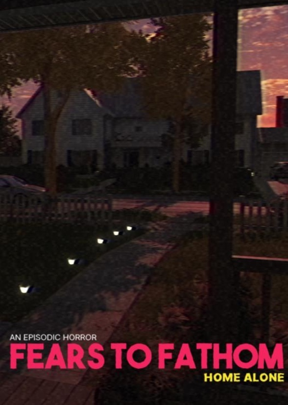 Fears to Fathom: Home Alone (2024)