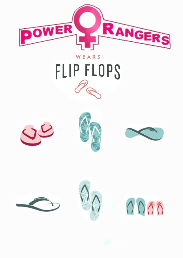 Female Power Rangers Wears Flip Flops 🩴