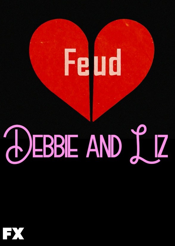 Feud: Debbie and Liz