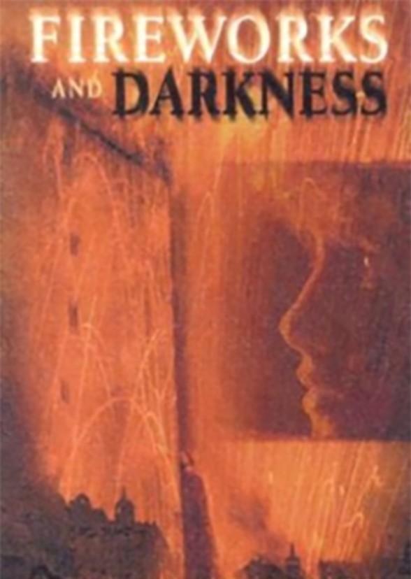 Fireworks and Darkness