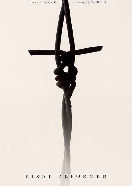 First Reformed  (2007) Fan Casting Poster