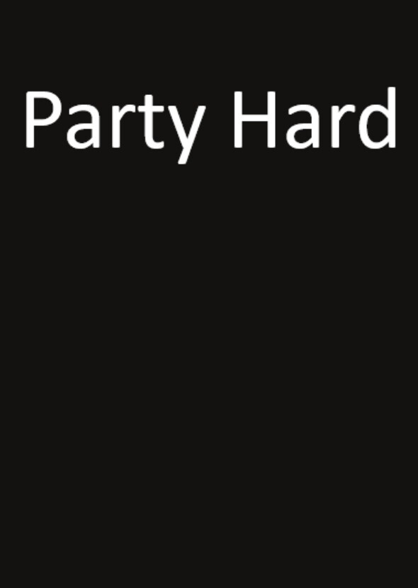 A Party Hard (2016)