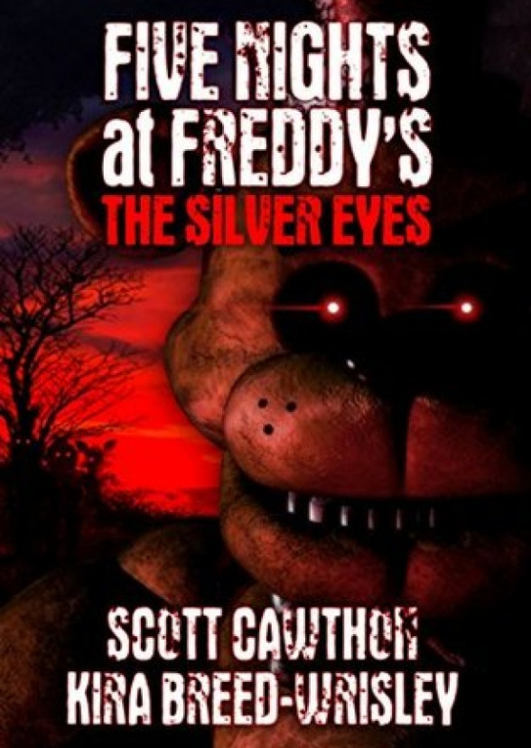 Five Nights at Freddy's: The Silver Eyes