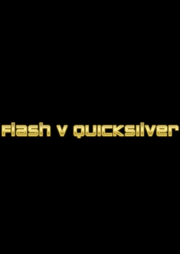 Flash v Quicksilver (DC vs Marvel chapter 10)