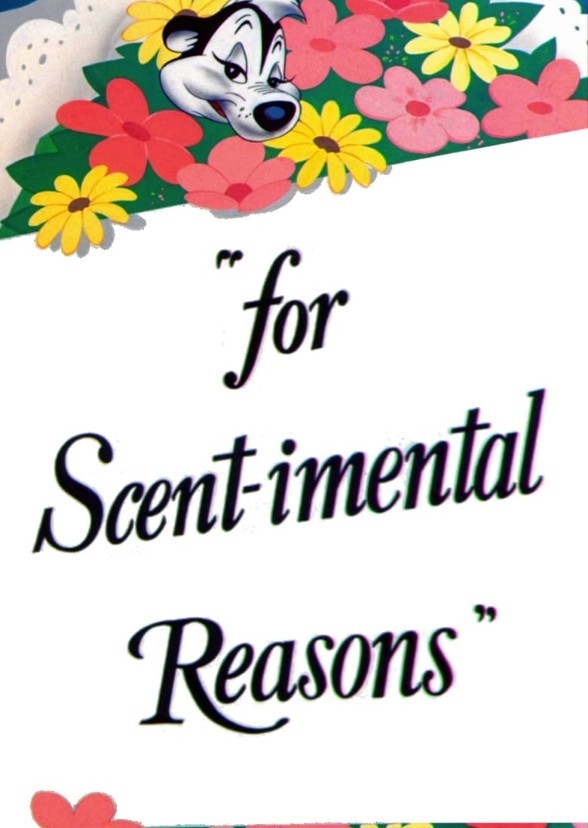 For Scent-imental Reasons