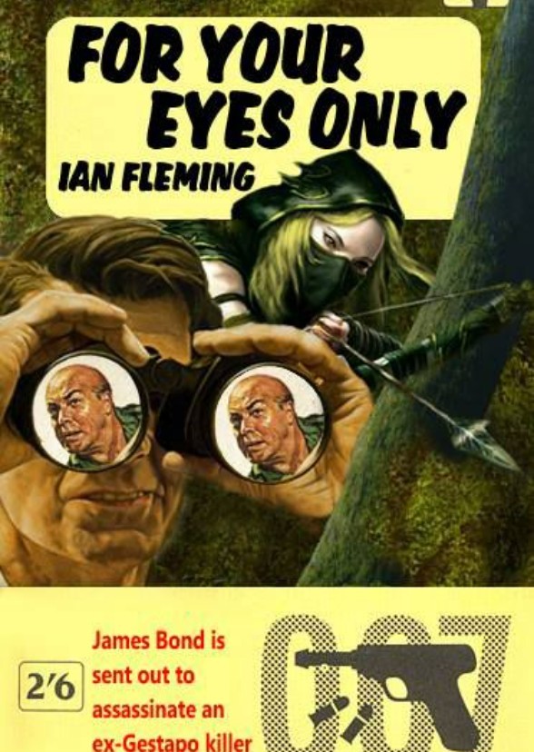For Your Eyes Only (Short Story Collection)