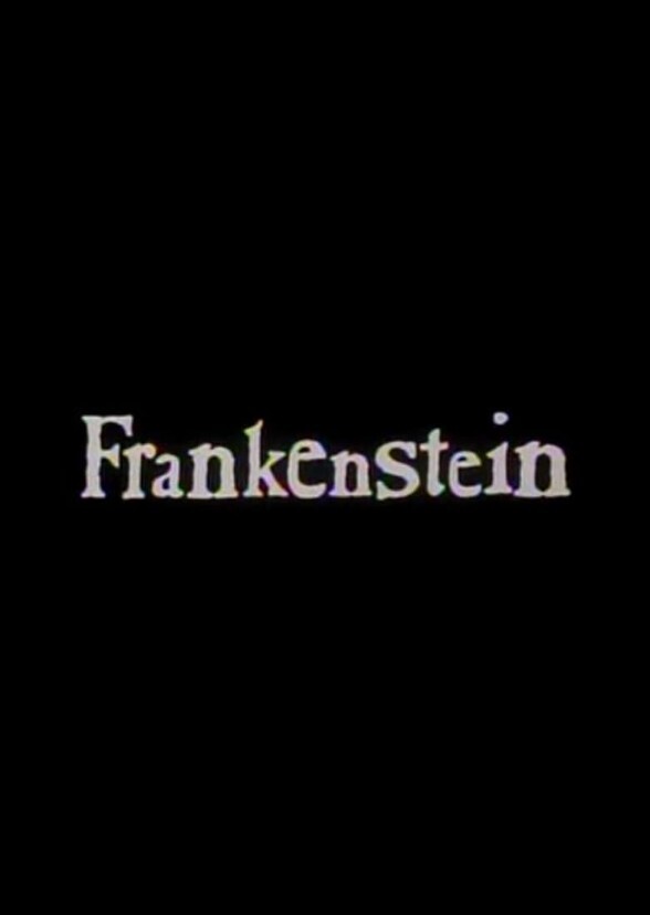 Frankenstein & The Monster