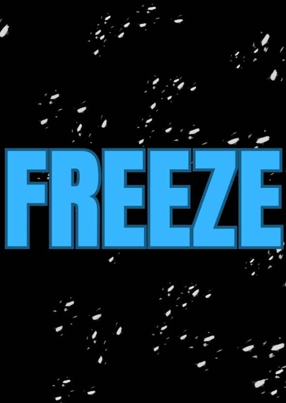 Freeze