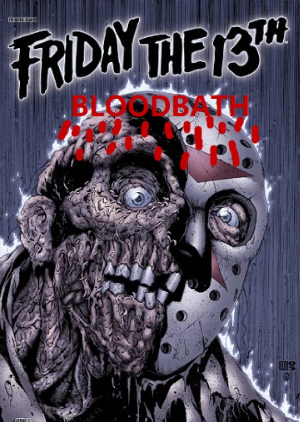 Friday the 13th: Bloodbath