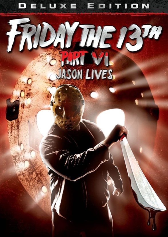 Friday the 13th Part VI: Jason Lives (2016)