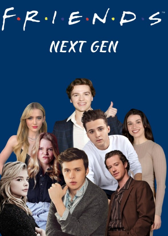 Friends Series (spin-off). Next Gen