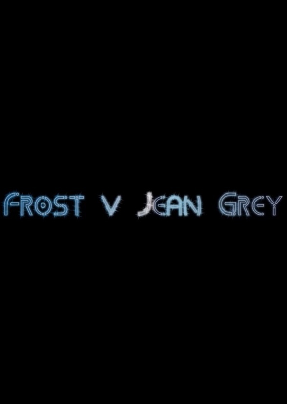 Frost v Jean Grey (DC vs Marvel chapter 15)