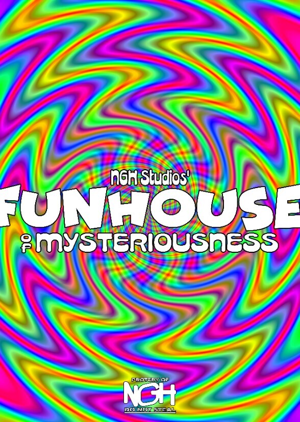 Funhouse of Mysteriousness